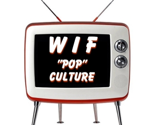wif-pop-culture-001